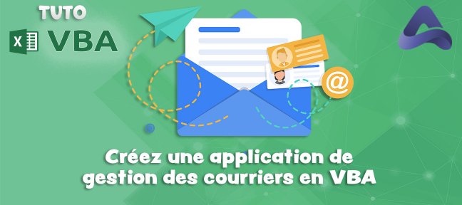 Créez une application de suivi des courriers en VBA