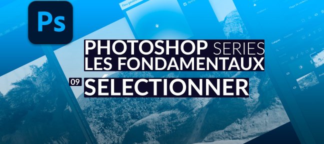 Sélectionner dans Photoshop