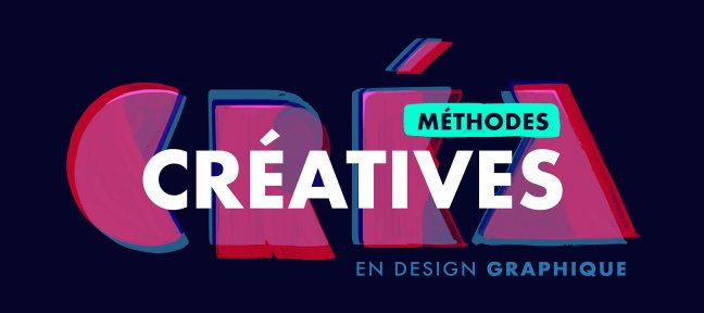 Les méthodes créatives en design graphique pour générer rapidement des idées