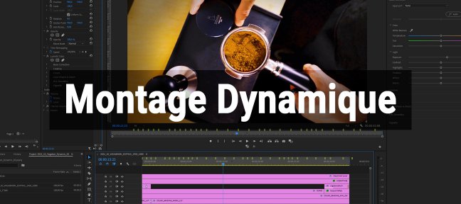 Atelier Pratique : créer un montage dynamique avec Premiere