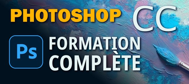 Photoshop CC - Formation complète