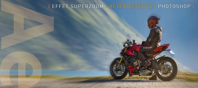 Effet Super Zoom - After Effects, Photoshop et l'IA générative