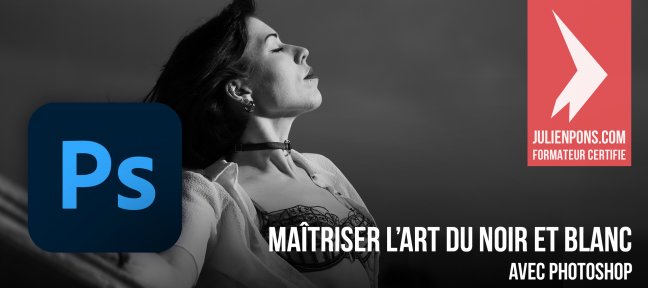 Photoshop CC 2024 : Maîtrisez l'Art du Noir et Blanc