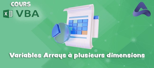 Cours VBA : Array à plusieurs dimensions