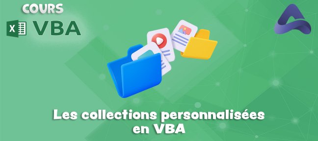 Cours : Les collections personnalisées