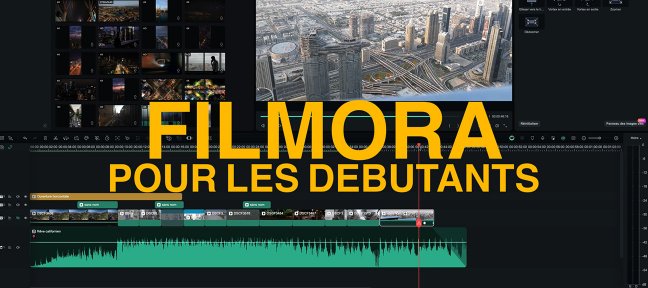 Formation Gratuite : Le montage vidéo avec Filmora