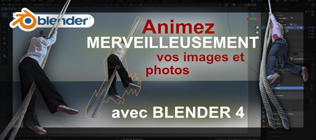Blender 4 : Animation Incroyable de vos photos !