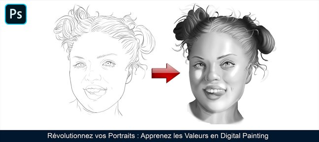 Révolutionnez vos Portraits : Apprenez les Valeurs en Digital Painting