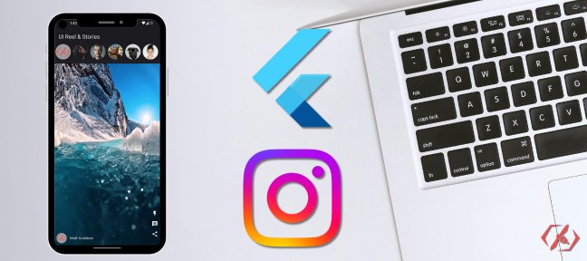 Flutter : Créez UI et animations pour réel et story Instagram