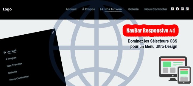 NavBar Responsive #1 : Dominez les Sélecteurs CSS pour un Menu Ultra-Design