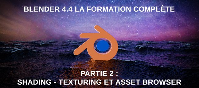 Blender - La formation complète Partie 2