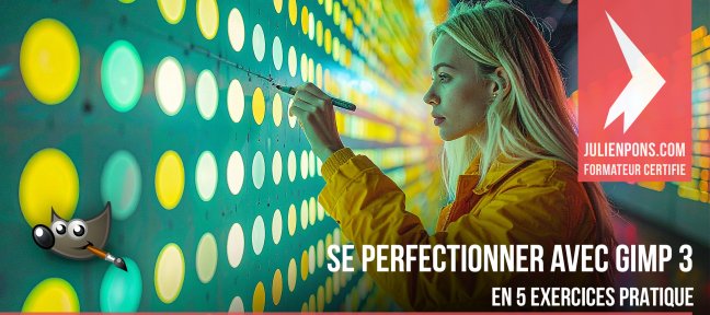 Se perfectionner avec Gimp 3 en 5 ateliers pratiques