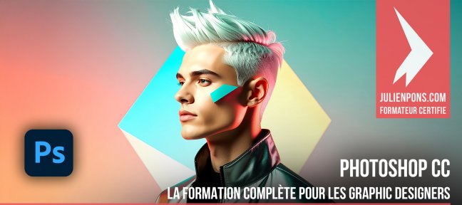 Photoshop : La formation complète pour les graphic designers