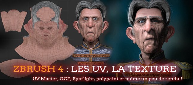 ZBRUSH 4 : Les UV, La texture