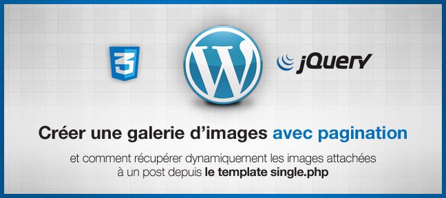 Créer une galerie d'images avec pagination sur WordPress