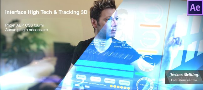 Interface High Tech et Tracking 3D