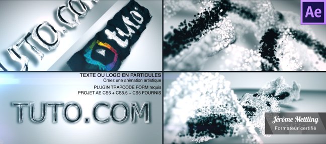 Animez un texte ou logo en particules avec Trapcode Form