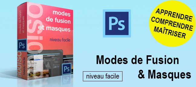 Maîtriser les modes de fusion et les masques