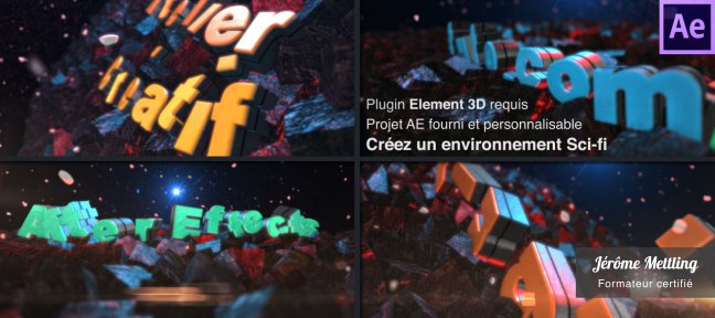 Atelier Motion Design : Texte 3D et Univers Sci-fi