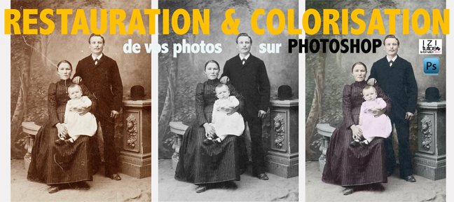 Restauration et Colorisation de vos photos