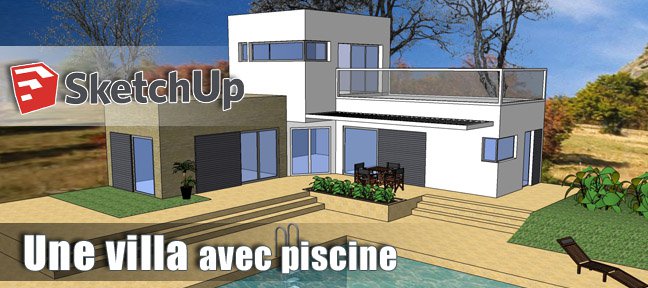 Une villa avec piscine dans Sketchup