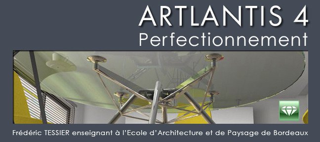 Artlantis 4 - Perfectionnement