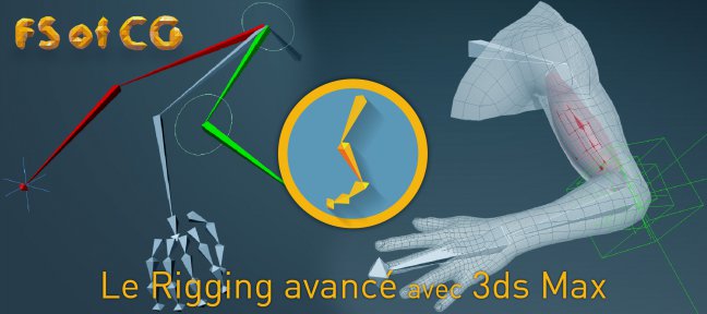 Le Rigging avancé avec 3ds Max