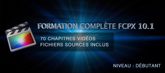 Formation complète FCPX 10.1