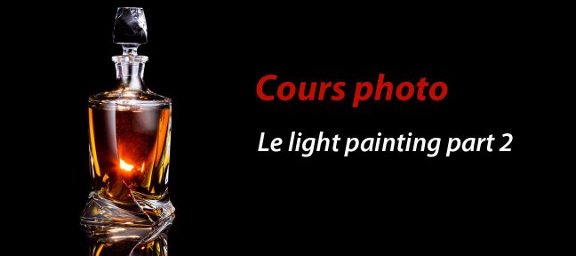 Cours Photo gratuit - Packshot et Light Painting