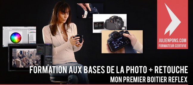 Mon premier appareil reflex - Formation aux bases de la photo