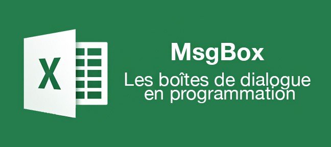 Les boîtes de dialogue en programmation dans Excel