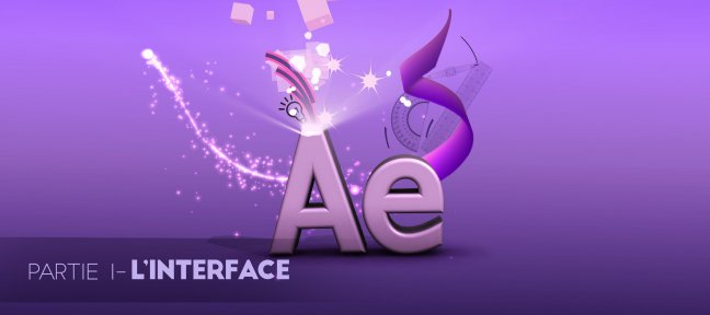 Formation complète After Effects - Part 1 L'interface