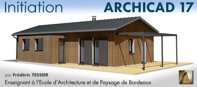 Formation Archicad 17 : initiation