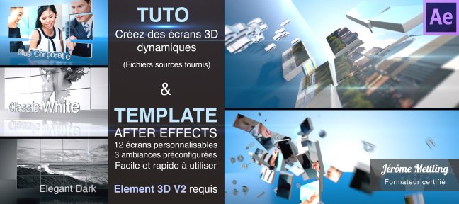 Créez des écrans 3D dynamiques sous After Effects