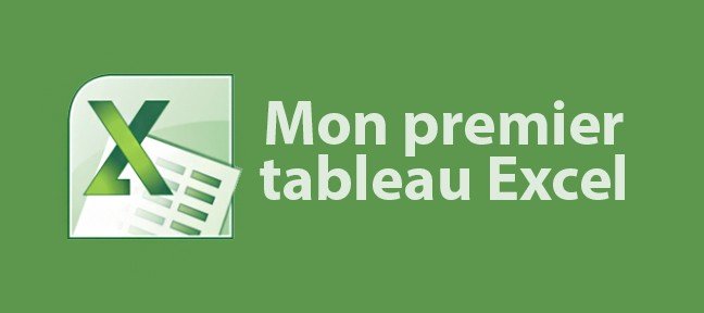 Gratuit : Mon premier tableau Excel