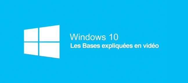 Windows 10 - Les bases