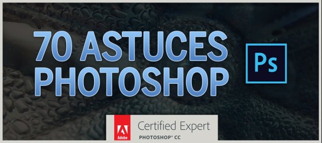 70 Astuces Photoshop