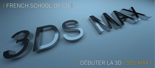 Bundle : Débuter la 3D avec 3ds Max