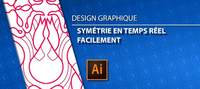 Astuce gratuite : la symétrie en temps réel sous Illustrator