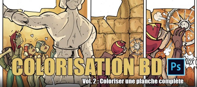 Colorisation de BD avec Photoshop - Vol.2: Planche Complète