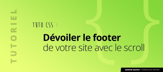 Dévoiler le footer de votre site avec le scroll