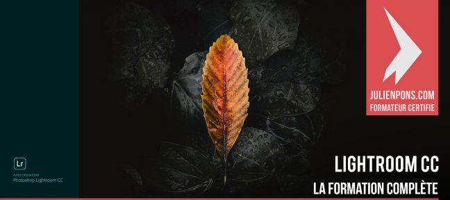 Lightroom CC - La formation complète