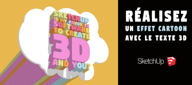 Réalisez un effet cartoon avec un texte 3D