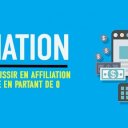 Affiliation : Réussir même en partant de 0