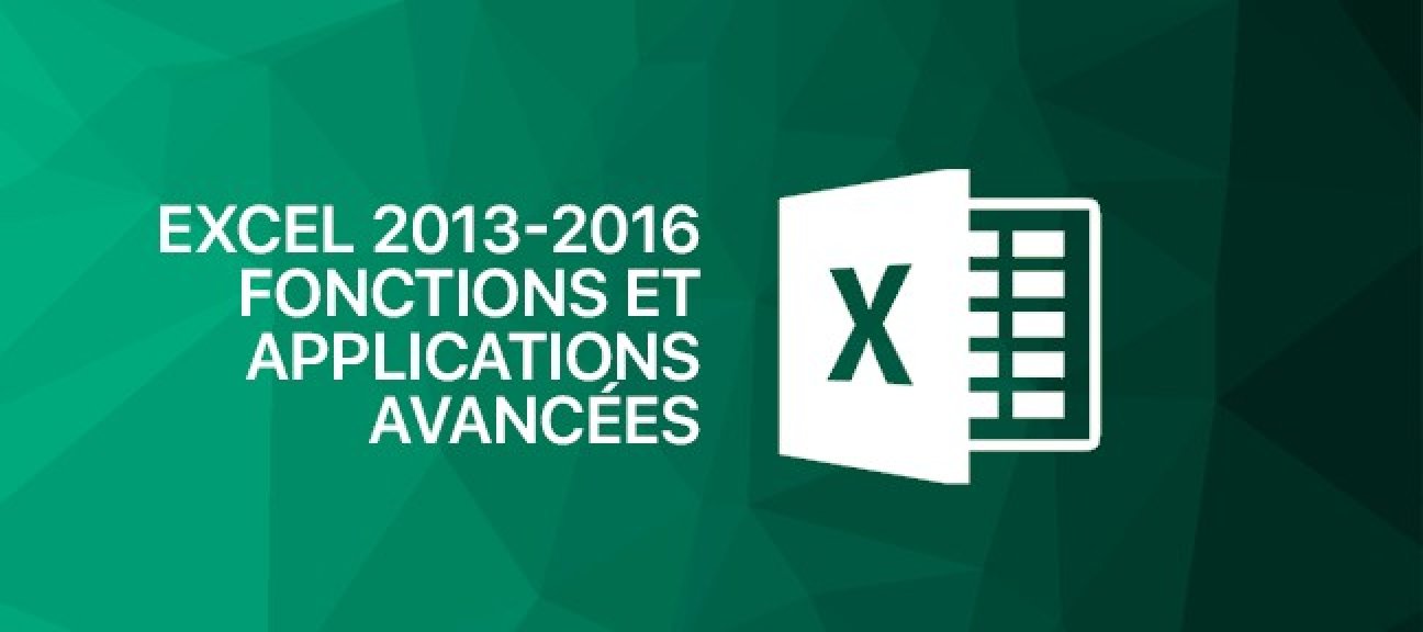 Excel 2013-2016 Fonctions et Applications Avancées