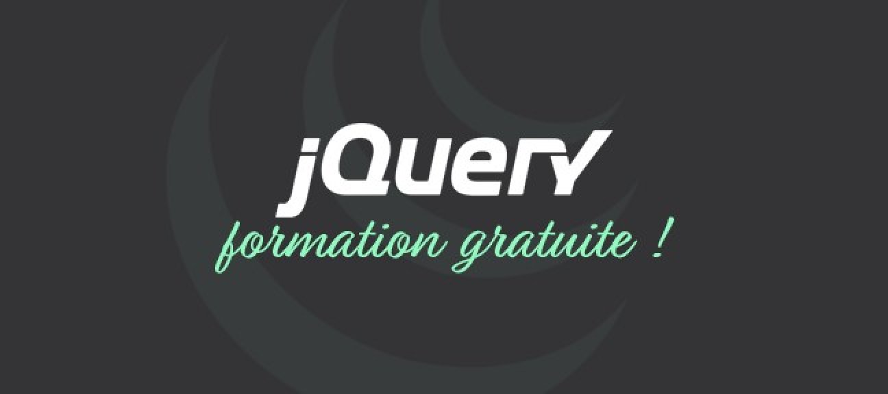 Gratuit : faites vos premiers pas en jQuery