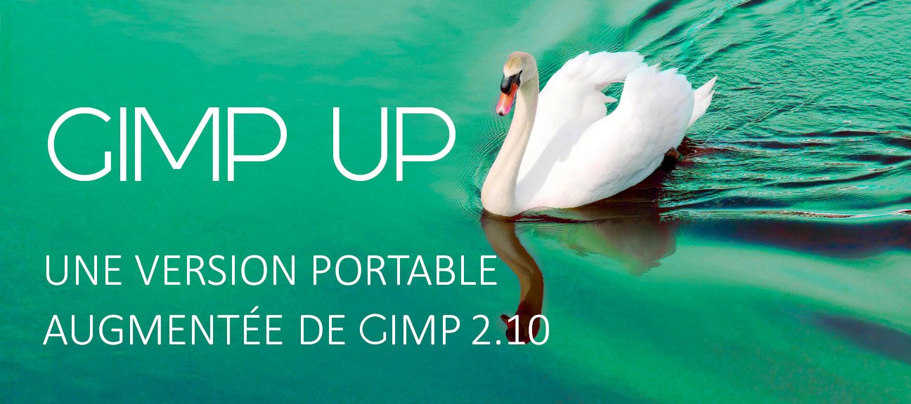 Gratuit GIMP UP : Une version portable augmentée de GIMP