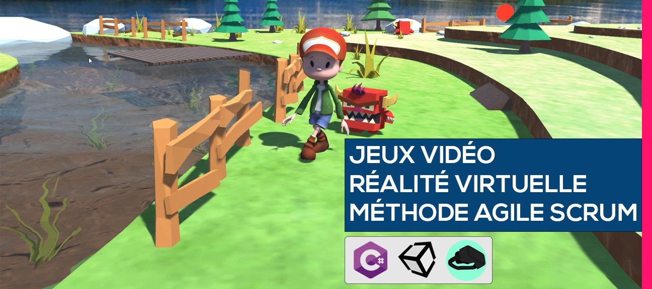 Formation Jeux Vidéos 3D, Réalité Virtuelle, C# Unity & Agile SCRUM