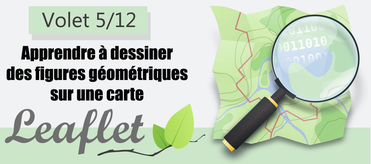 Formation Leaflet 5/12 - Apprendre à dessiner des figures géométriques sur une carte