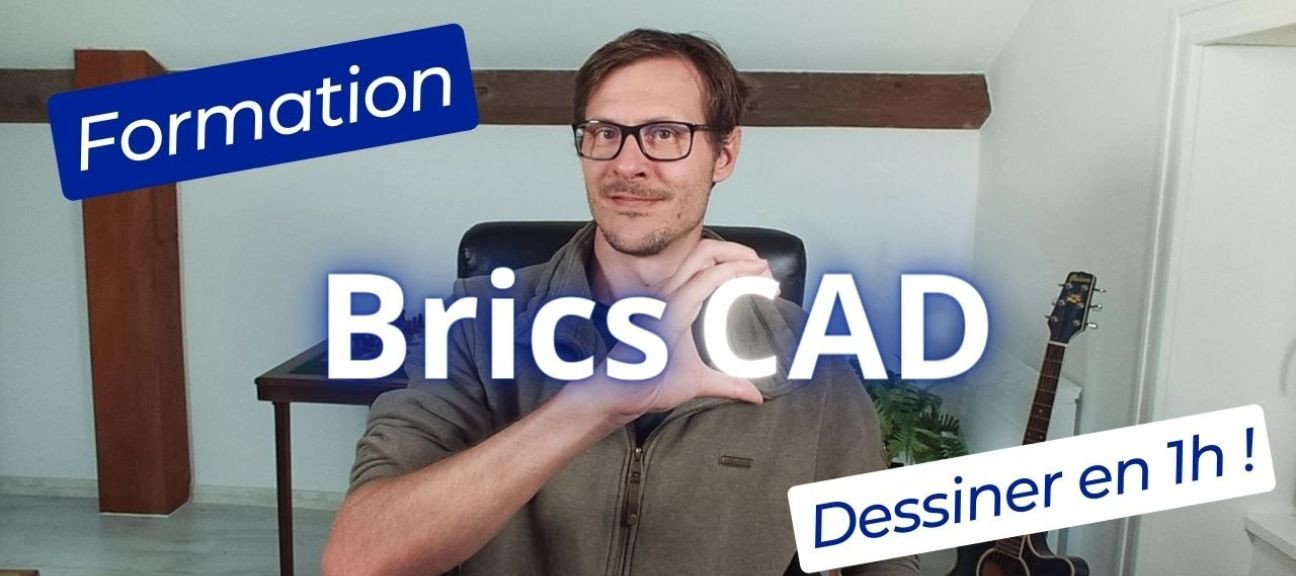 Bricscad : Maîtrisez les bases afin de dessiner des plans Pro